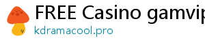 FREE Casino gamvipclub